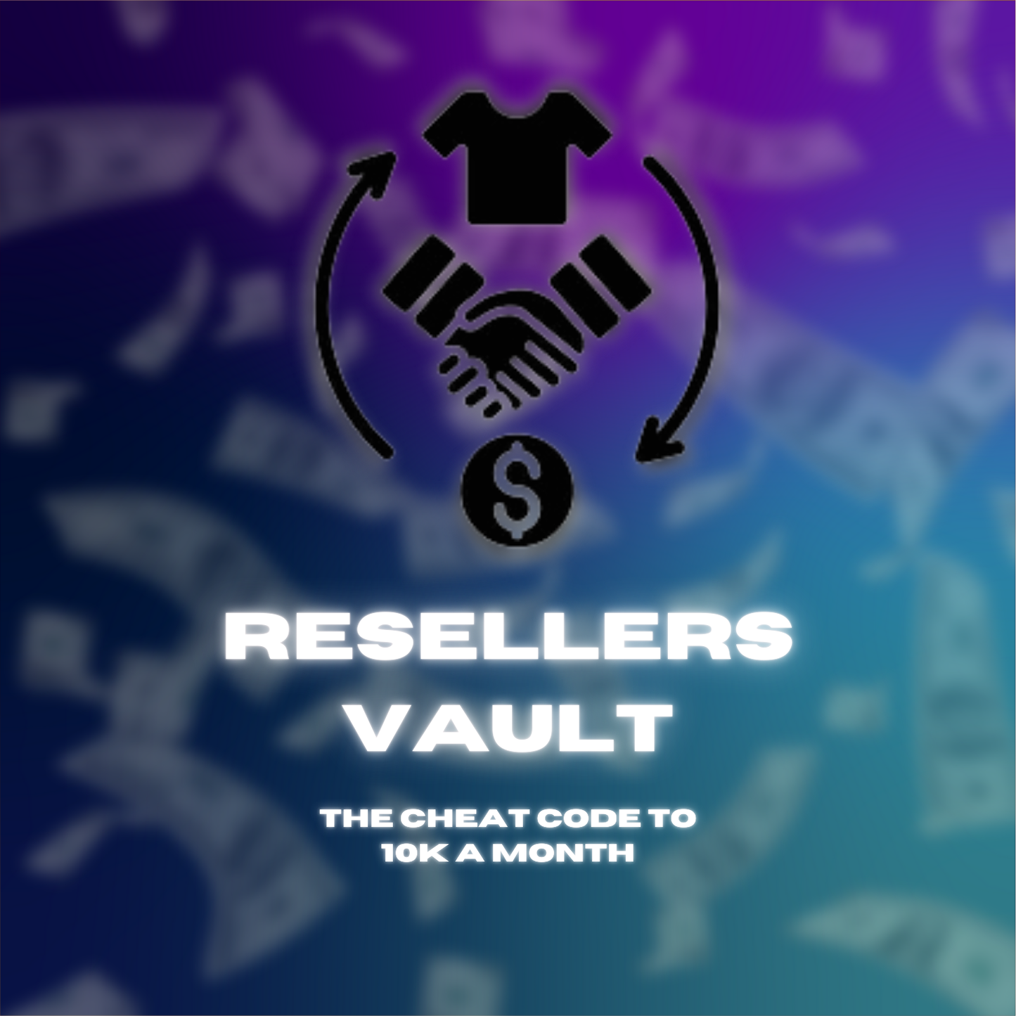 - RESELLERS VAULT